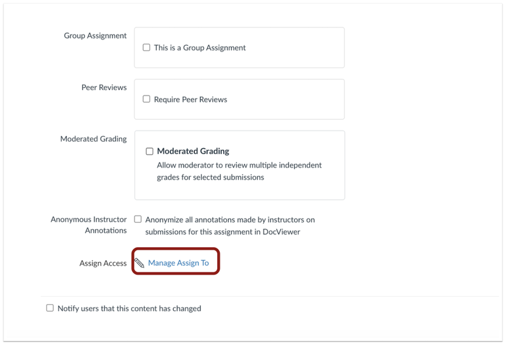 Screenshot of the new “Manage Assign To” link, which replaces the traditional location of the “Assign To” settings.