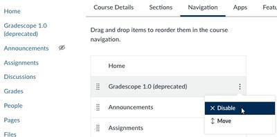 A screenshot of the Navigation tab within the Settings of a bCourses course site showing the disable option for "Gradescope 1.0"