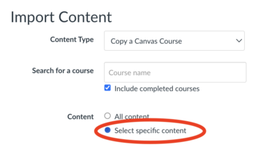 Screenshot showing Import Content screen with "Select specific content" selected, rather than "All content"